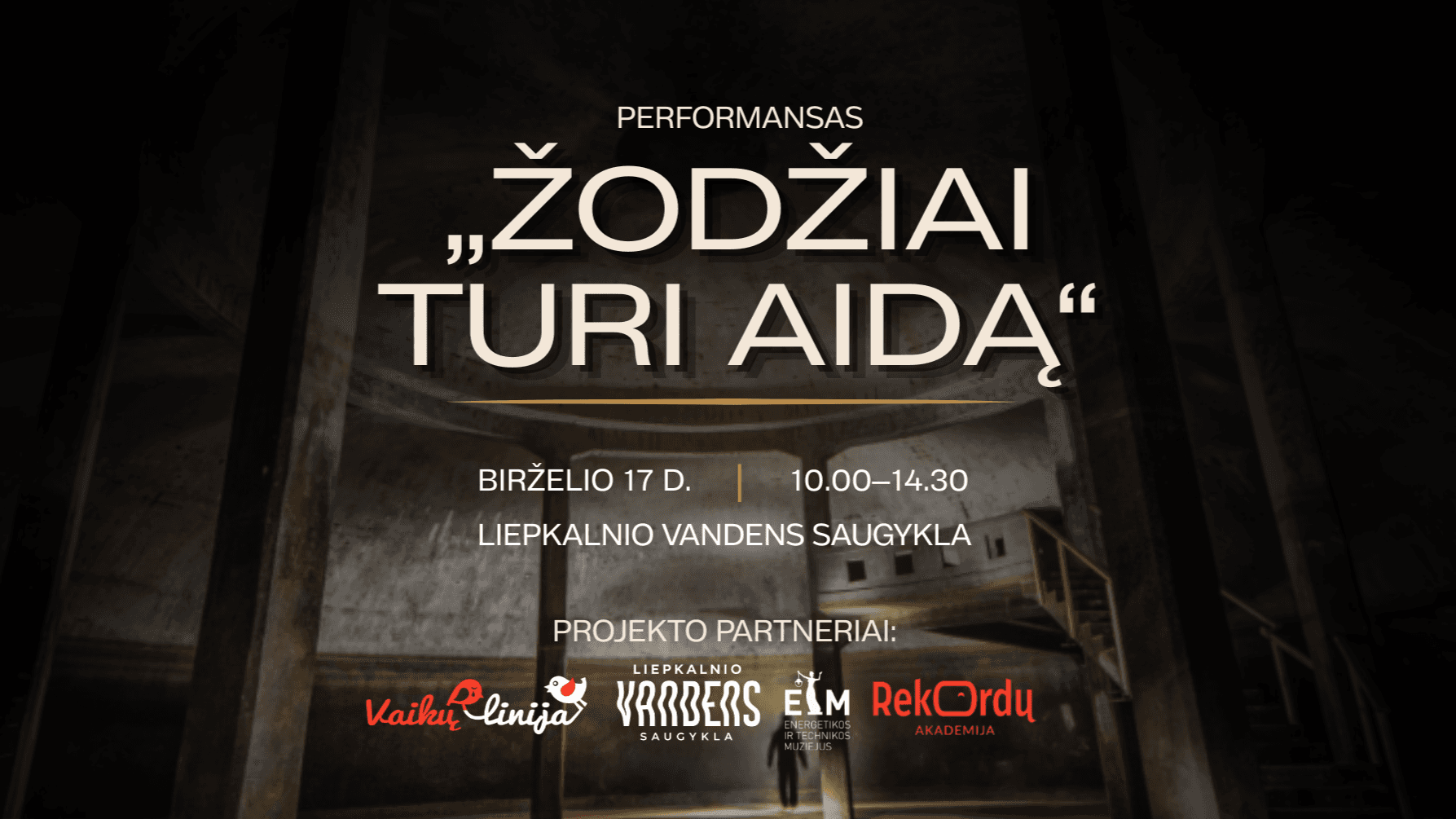 Žodžiai turi aidą: rekordas, menas ir reta galimybė patekti į Liepkalnio vandens saugyklą, event in Vilnius