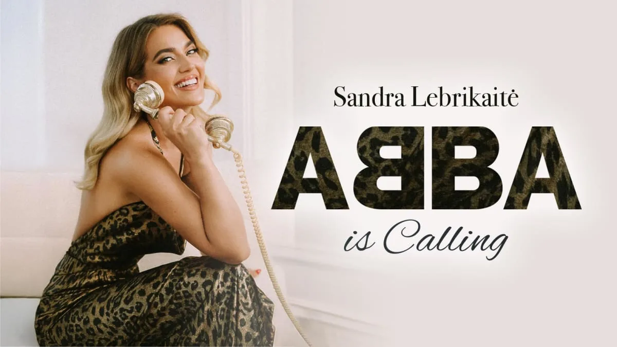 ABBA is Calling | Сандра Лебрикайте, событие в Вильнюсе