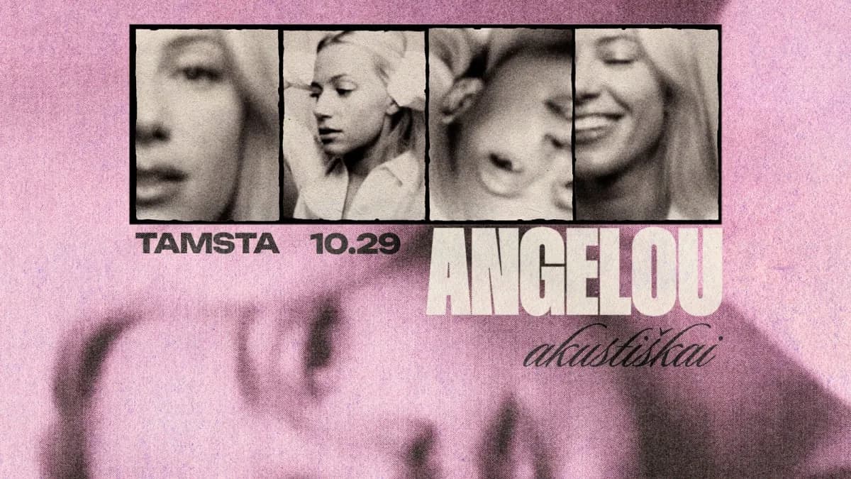 ANGELOU | АКУСТИКА | TAMSTA 10.29, событие в Вильнюсе