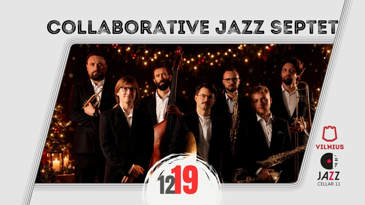 Collaborative Jazz Septet - Christmas Special, renginys Vilniuje
