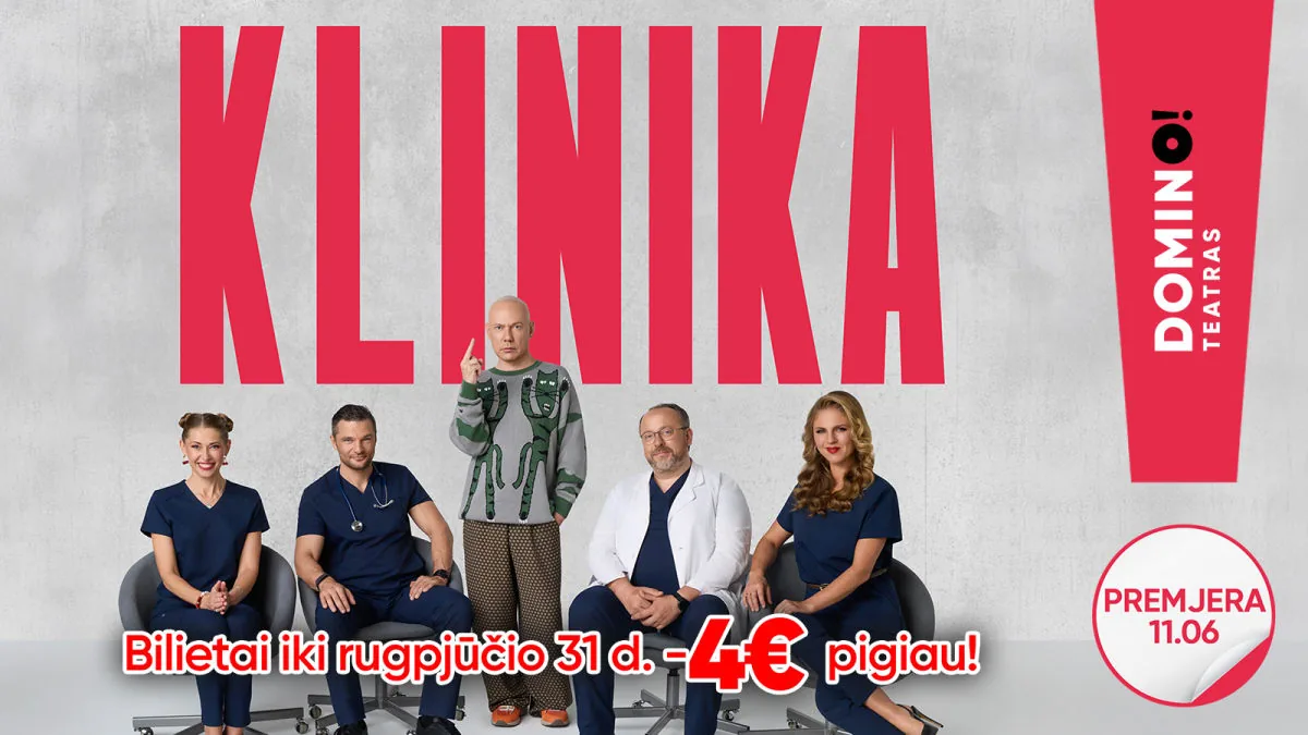 DOMINO Театр | Премьера KLINIKA, событие в Вильнюсе