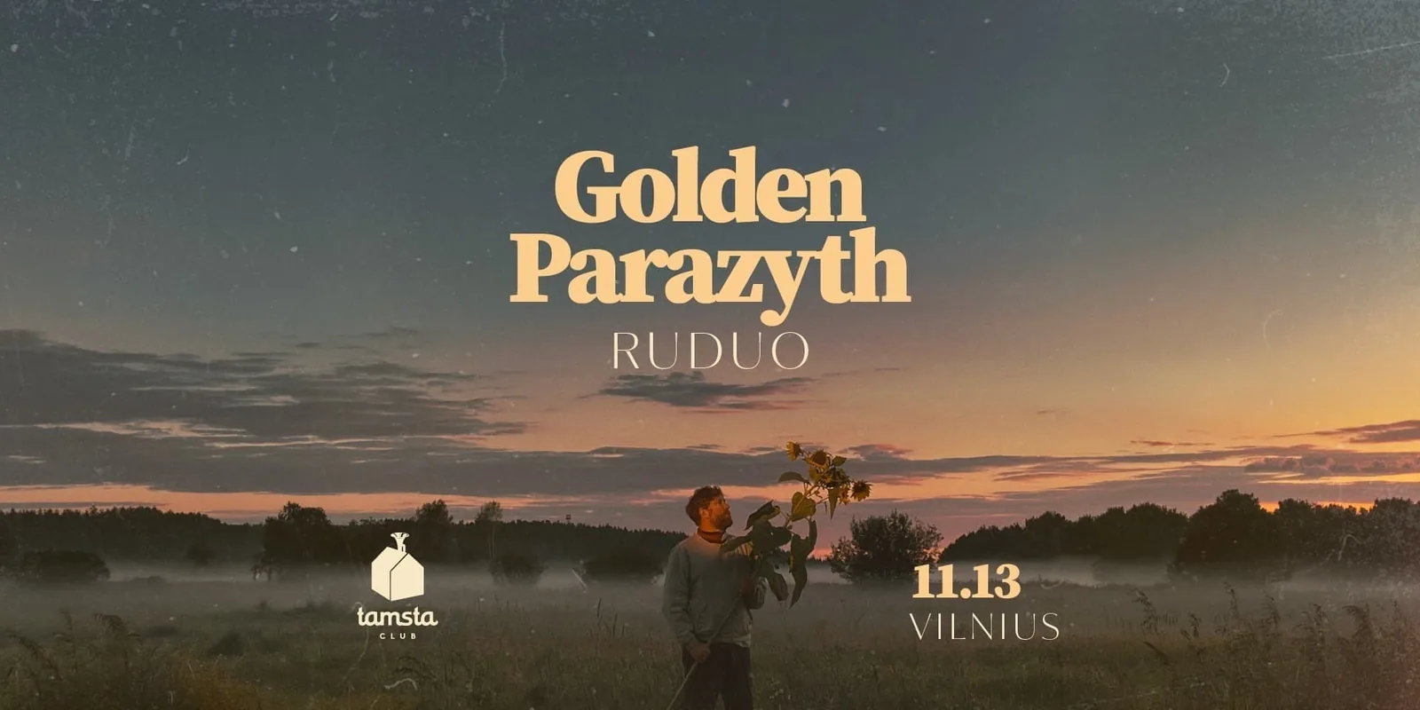 GOLDEN PARAZYTH „RUDUO“ | TAMSTA, событие в Вильнюсе