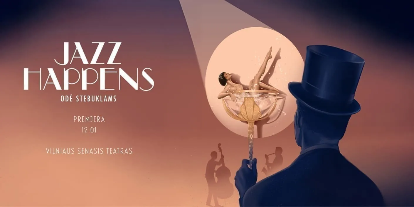 Jazz Happens «Ода чудесам» ПРЕМЬЕРА | Вильнюс, событие в Вильнюсе