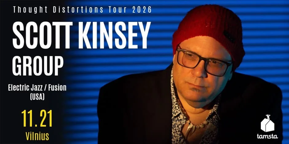 Jazz'n'Vilnius: SCOTT KINSEY GROUP (США) | TAMSTA, событие в Вильнюсе