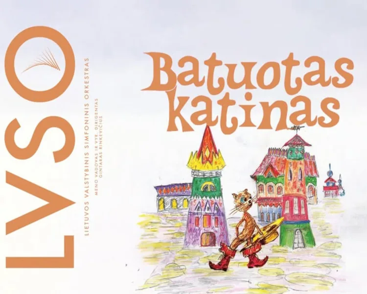 LVSO для детей | Кот в сапогах, событие в Вильнюсе
