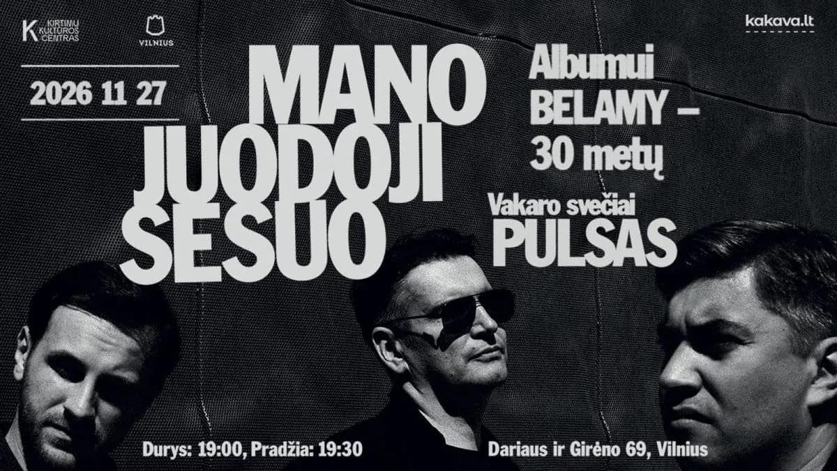 Mano Juodoji Sesuo + Pulsas | Вильнюс, событие в Вильнюсе