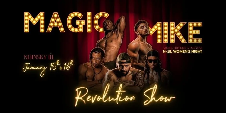 NIJINSKY III | MAGIC MIKE REVOLUTION SHOW 01.15, renginys Vilniuje