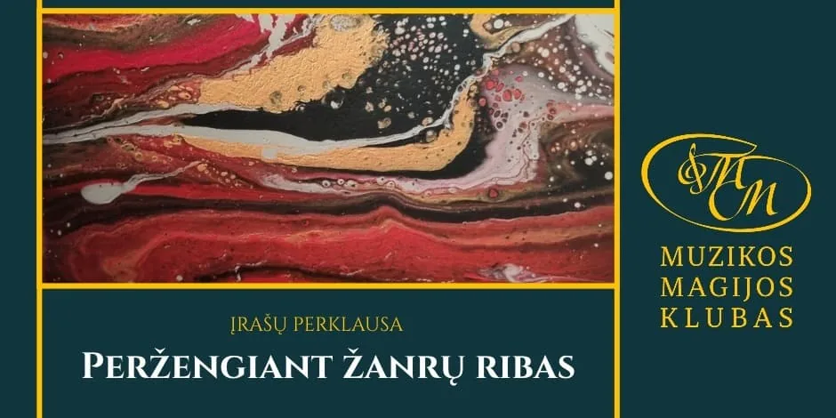 Peržengiant žanrų ribas | įrašų perklausa, renginys Vilniuje