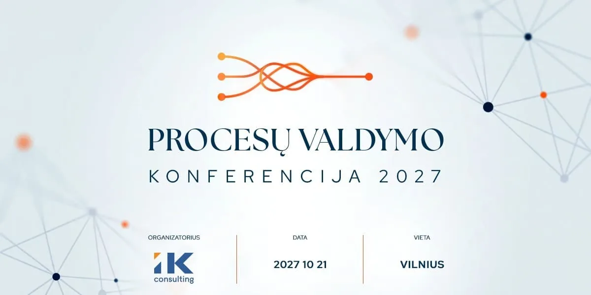 PROCESŲ VALDYMO KONFERENCIJA 2027, renginys Vilniuje