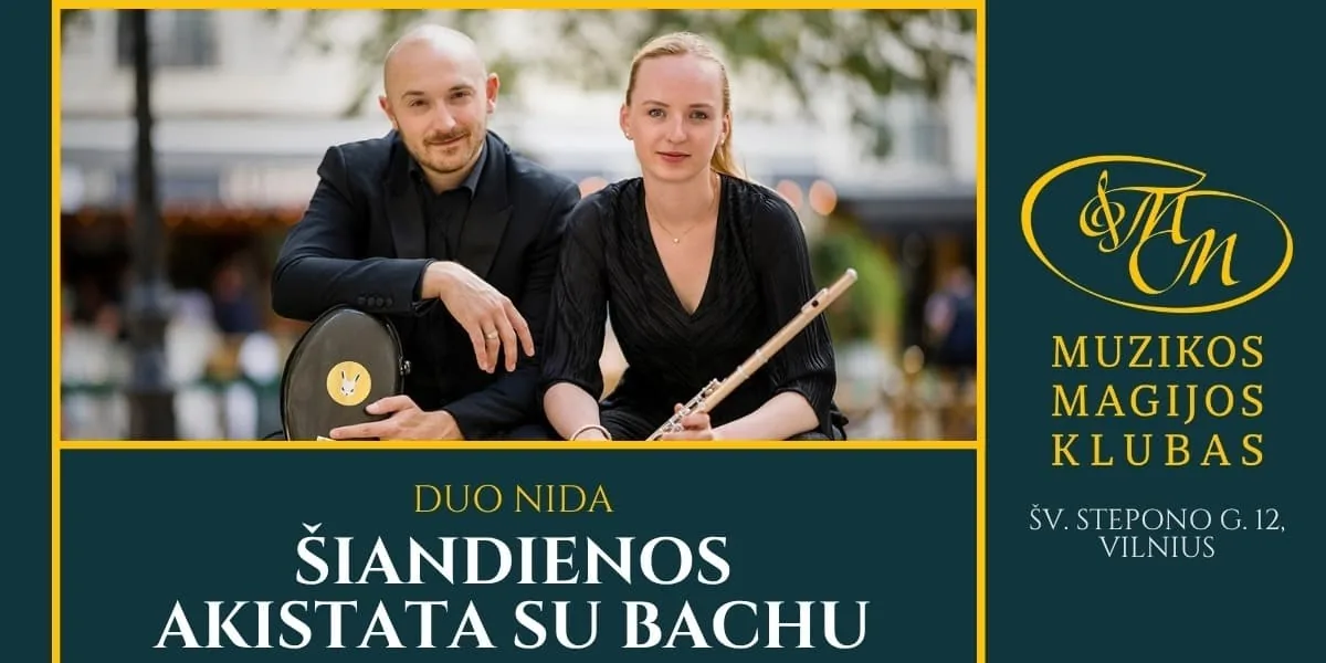 RE:TURN | „Šiandienos akistata su Bachu“ (Duo Nida), событие в Вильнюсе