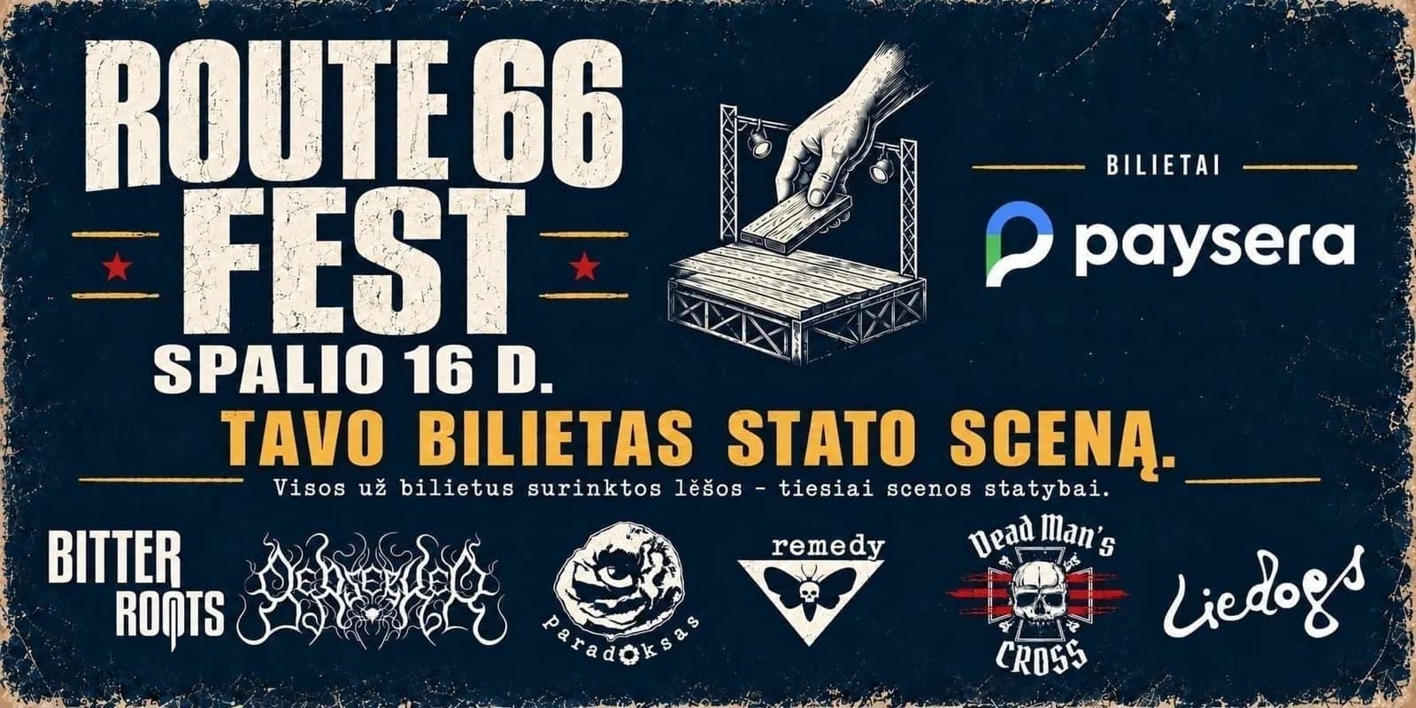ROUTE 66 FEST — ТВОЙ БИЛЕТ СТРОИТ СЦЕНУ, событие в Вильнюсе