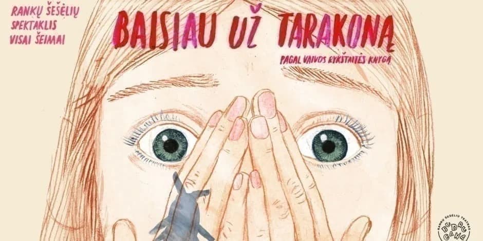 Спектакль для всей семьи | BAISIAU UŽ TARAKONĄ, событие в Вильнюсе
