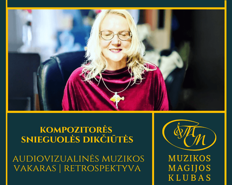 Wieczór muzyki audiowizualnej kompozytorki Snieguolė Dikčiūtė | Retrospektywa, wydarzenie w Wilnie