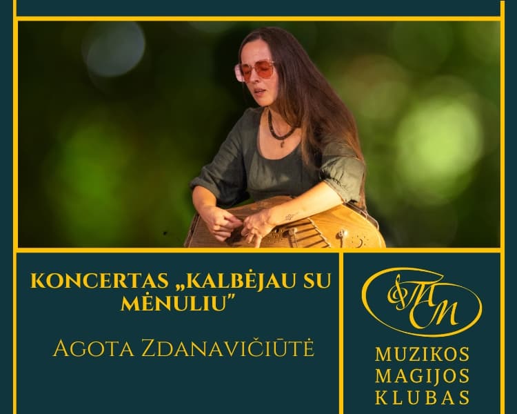 Konzert „Ich sprach mit dem Mond“ | Agota Zdanavičiūtė, Veranstaltung in Vilnius