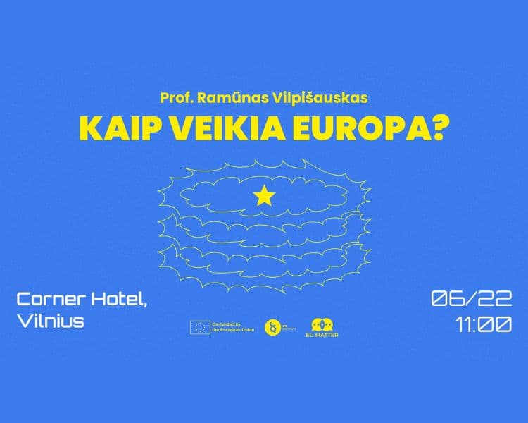 EU Guide: How Does Europe Work? | EU-MATTER, event in Vilnius