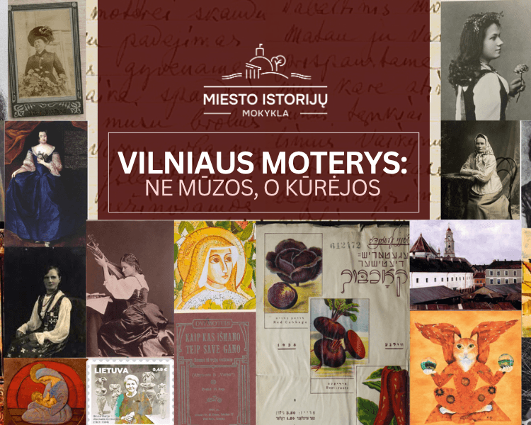 Women of Vilnius: Creators, Not Muses, event in Vilnius