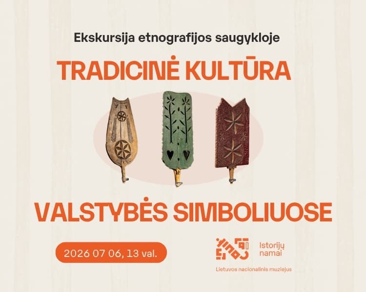 Traditional Culture in State Symbols | Tour of the Ethnography Repository, event in Vilnius