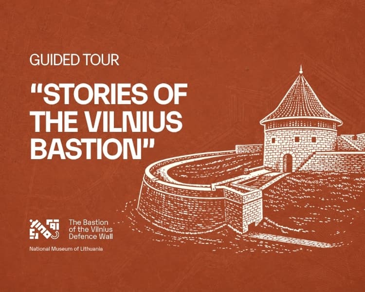 Tour 'Stories of the Vilnius Bastion', event in Vilnius